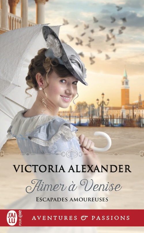 ebook cover of Escapades amoureuses (Tome 2) - Aimer à Venise, by Victoria Alexander
