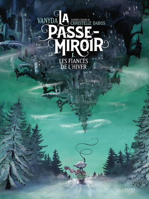 ebook cover of La Passe-Miroir (Tome 1) - Les Fiancés de l'hiver, by Christelle Dabos, Vanyda