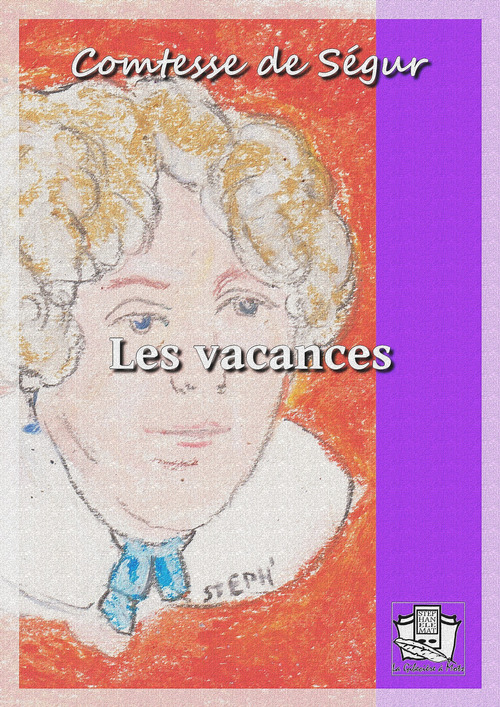 ebook cover of Les vacances, by Comtesse De Segur