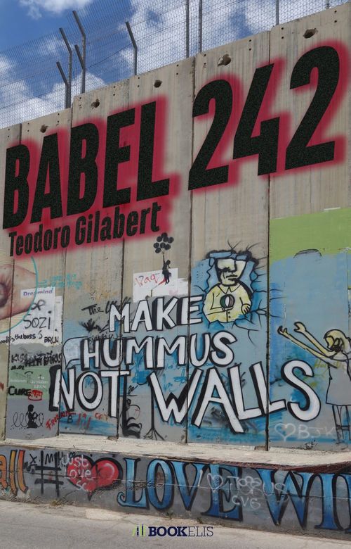 Couverture ebook de Babel 242, de Teodoro Gilabert