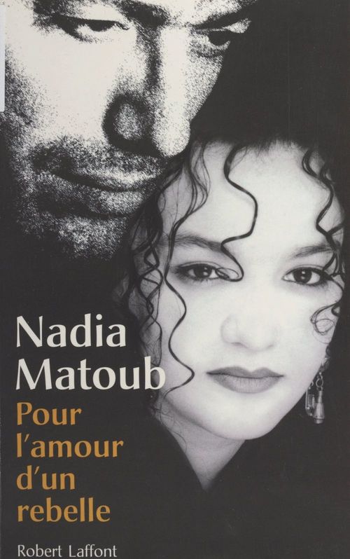 Couverture ebook de Pour l'amour d'un rebelle, de Nadia Matoub
