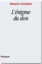 Couverture ebook de L'Enigme du don, de Maurice Godelier