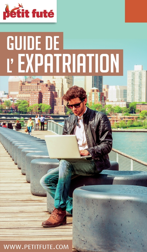 ebook cover of GUIDE DE L'EXPATRIATION 2017 Petit Futé, by Collectif petit futé