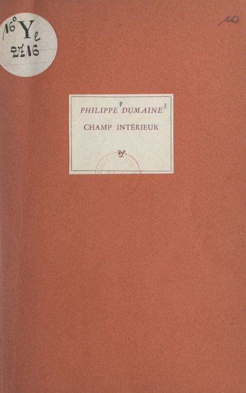 ebook cover of Champ intérieur (1939-1954), by Philippe Dumaine