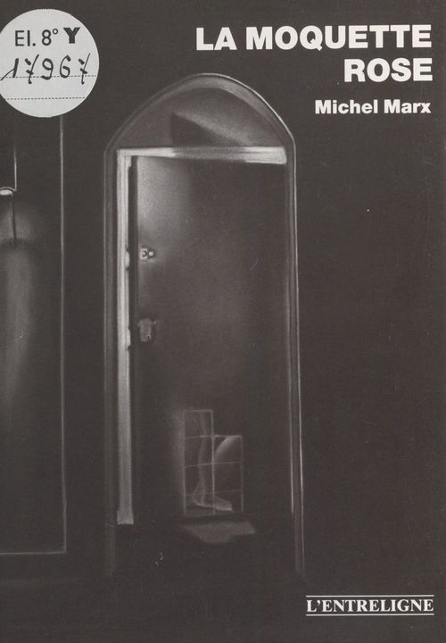 Couverture ebook de La moquette rose, de Michel Marx