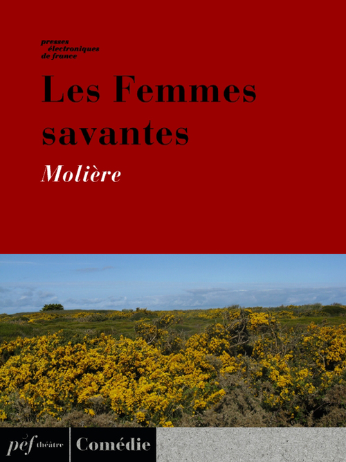 ebook cover of Les Femmes savantes, by Molière