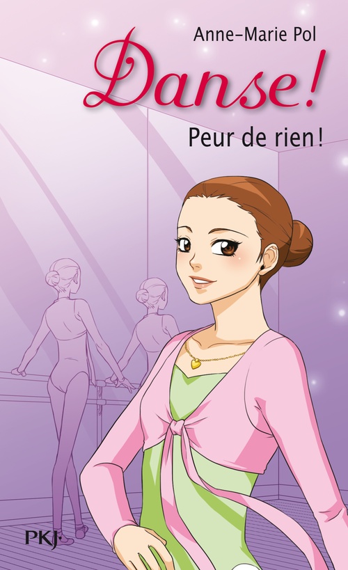 ebook cover of Danse ! - tome 21 Peur de rien !, by Pol Anne-Marie