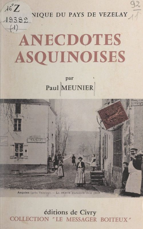 Couverture ebook de Anecdotes asquinoises, de Paul Meunier