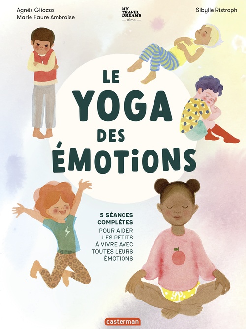 ebook cover of Le yoga des émotions, by Agnès Gliozzo, Marie Faure-Ambroise