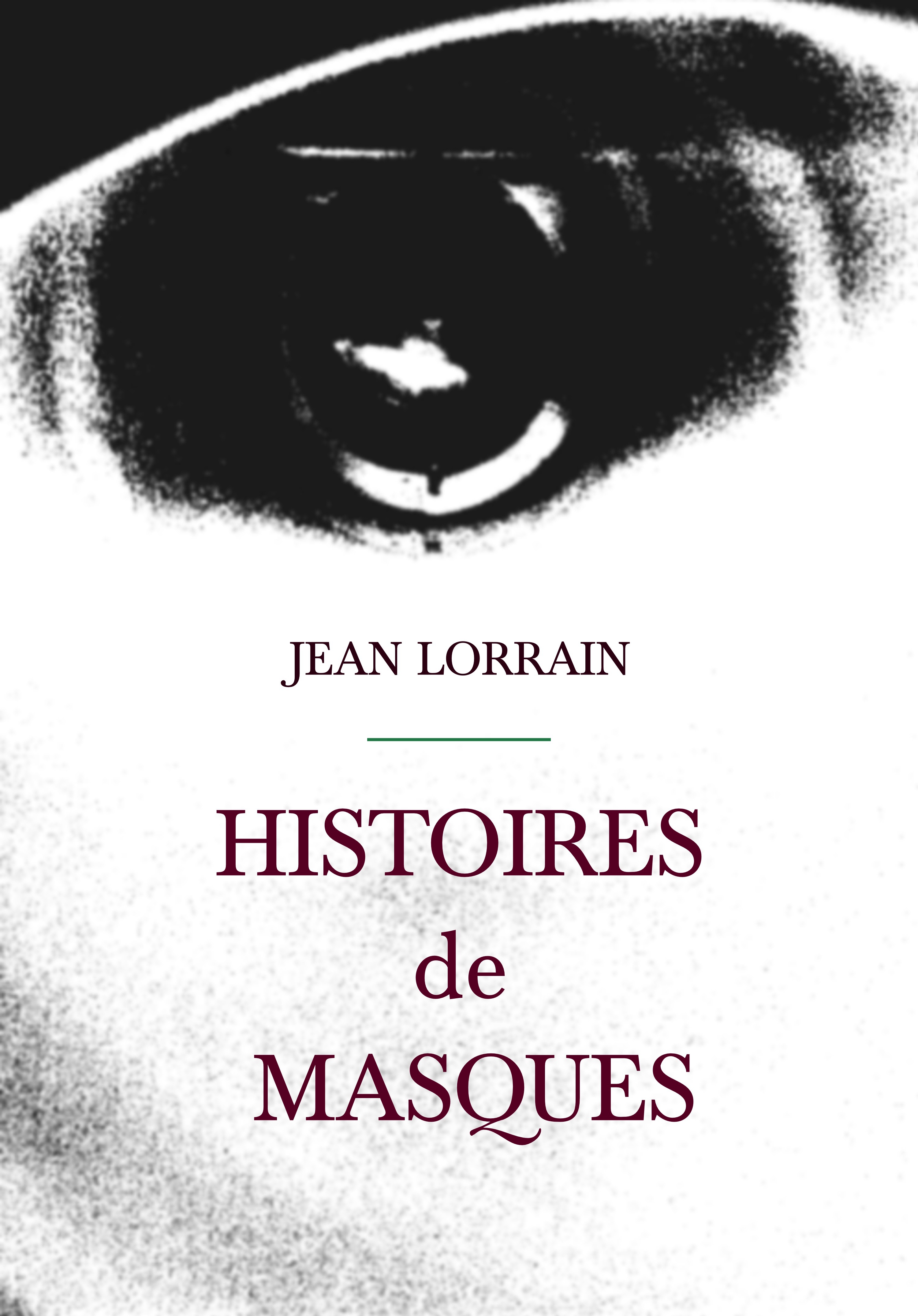 Couverture ebook de Histoires de masques, de Jean Lorrain