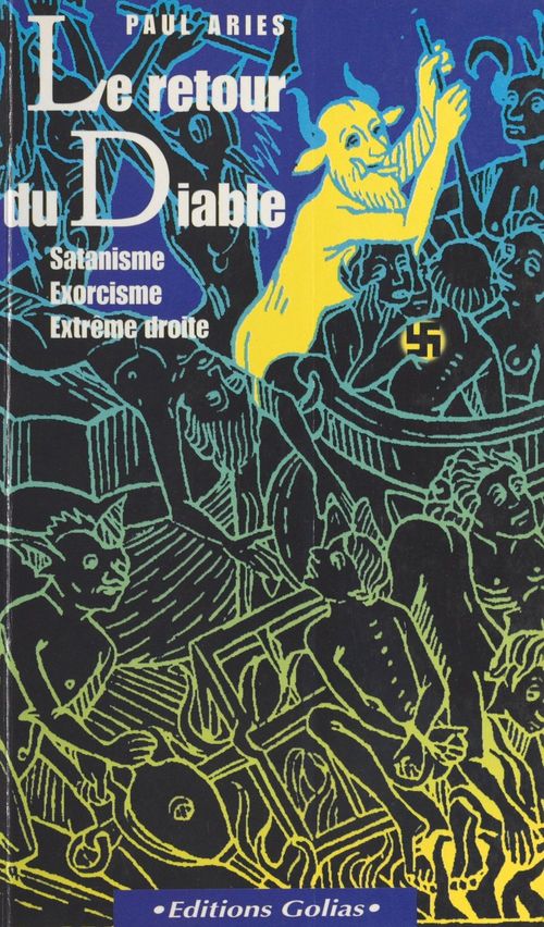 Couverture ebook de Le Retour du diable : satanisme, exorcisme, extrême-droite, de Paul Ariès