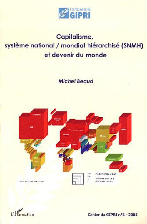 Couverture ebook de Capitalisme, système national / mondial hiérarchisé (SNMH) et devenir du monde, de Michel Beaud