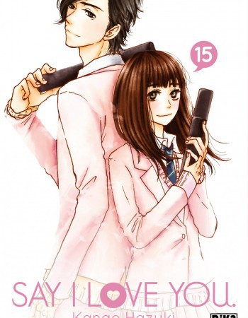 ebook cover of Say I Love You. T15, by Kanae Hazuki