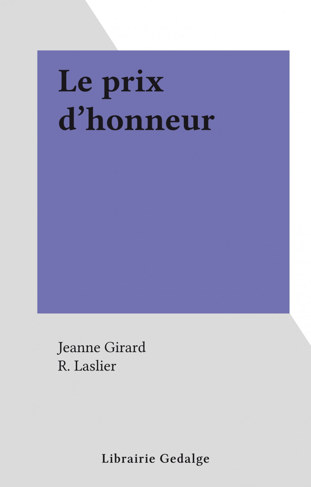 Couverture ebook de Le prix d'honneur, de Jeanne Girard