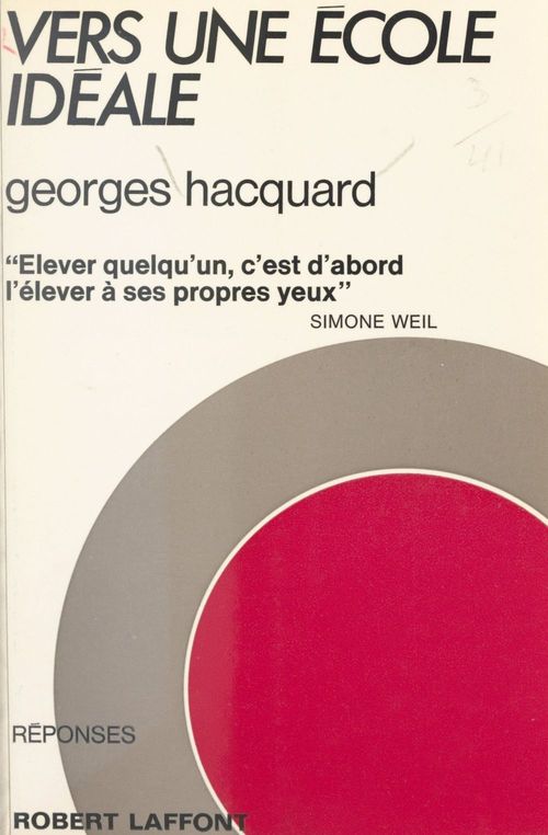 Couverture ebook de Vers une école idéale, de Georges Hacquard