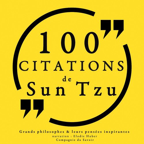 Couverture audiobook de 100 citations de Sun Tzu, de Sun Tzu