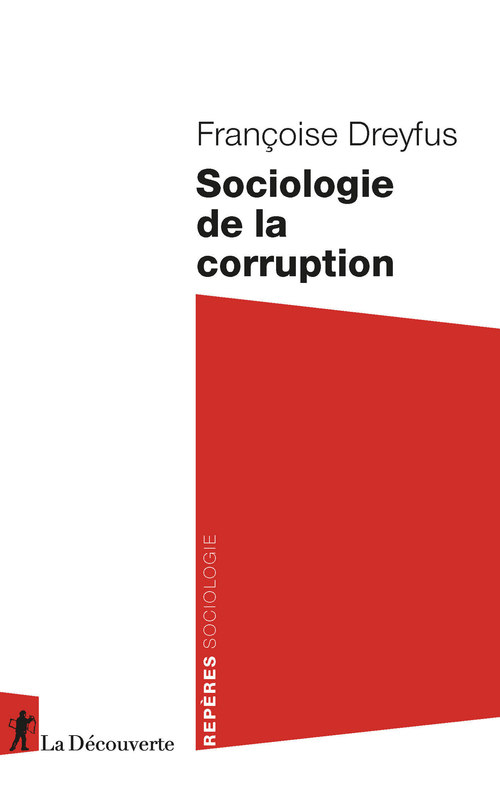 Couverture ebook de Sociologie de la corruption, de Françoise Dreyfus