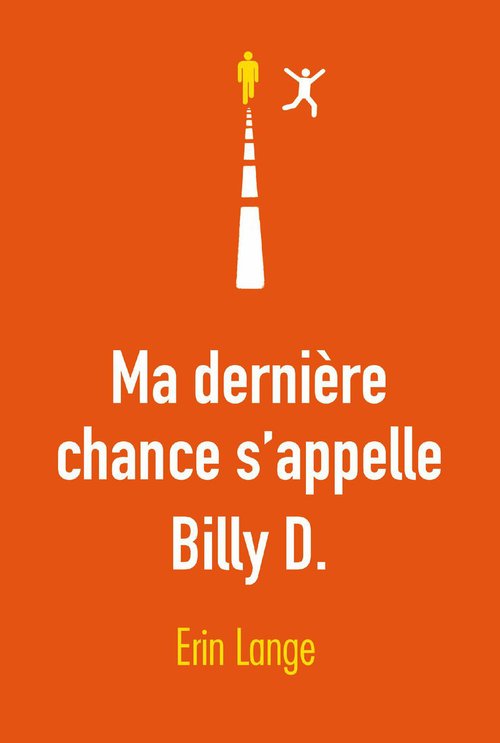 ebook cover of Ma dernière chance s´appelle Billy D., by Erin Lange