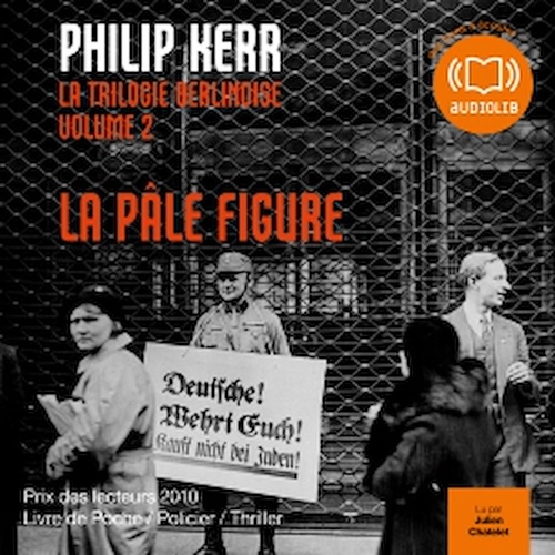 audiobook cover of La pâle figure - La trilogie berlinoise 2, by Philip Kerr
