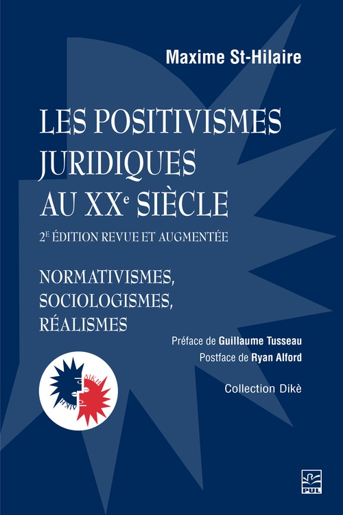Couverture ebook de Les positivismes juridiques au XXe siècle, de Maxime St-hilaire