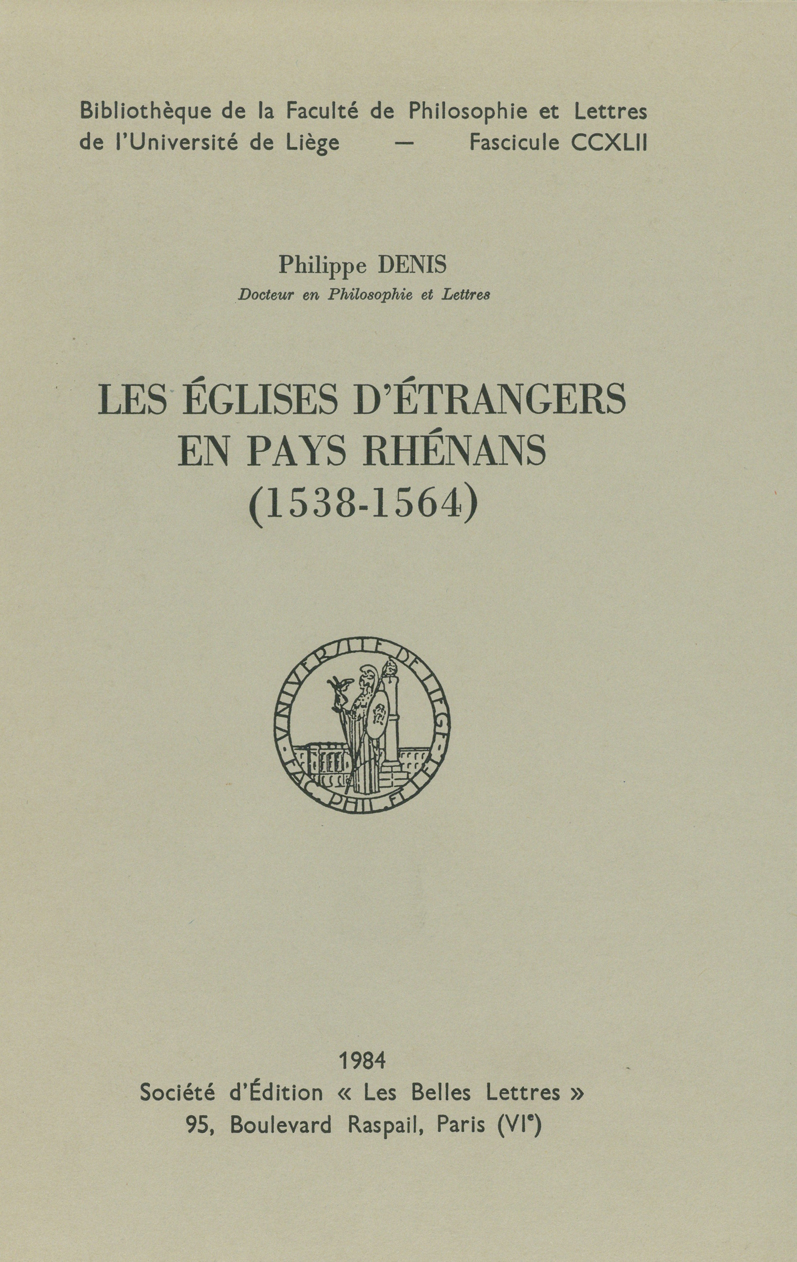 Couverture ebook de Les Églises d'étrangers en pays rhénans (1538-1564), de Philippe Denis