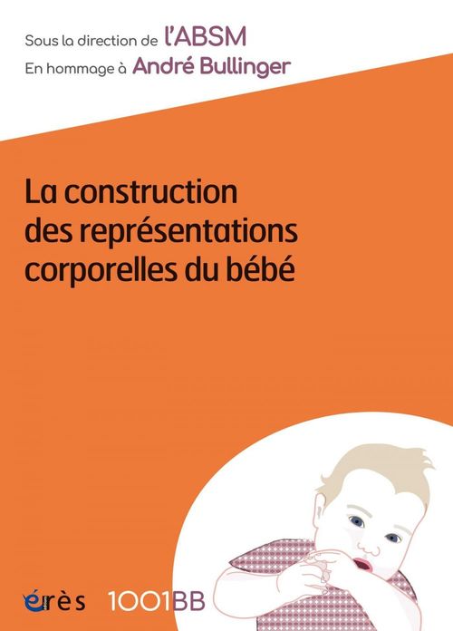 Couverture ebook de 1001BB n°158 - La construction des représentations corporelles du bébé, de Collectif