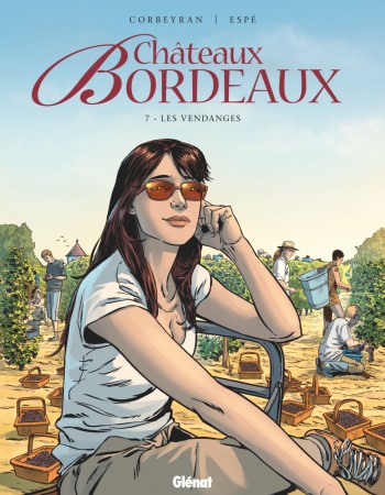 Couverture ebook de Châteaux Bordeaux - Tome 07, de Eric Corbeyran, Espé
