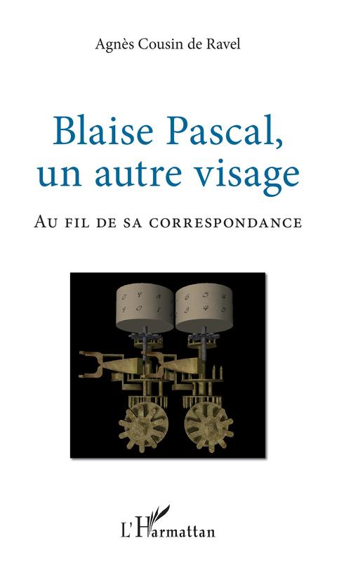 ebook cover of Blaise Pascal, un autre visage, by Agnès Cousin de ravel