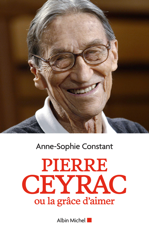 ebook cover of Pierre Ceyrac ou la grâce d'aimer, by Anne-sophie Constant