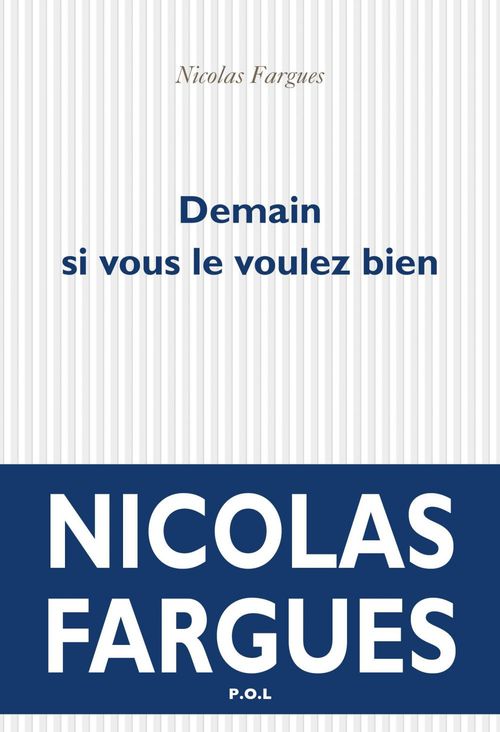 Couverture ebook de Demain si vous le voulez bien, de Nicolas Fargues