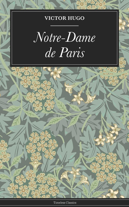 Couverture ebook de Notre-Dame de Paris, de Hugo Victor