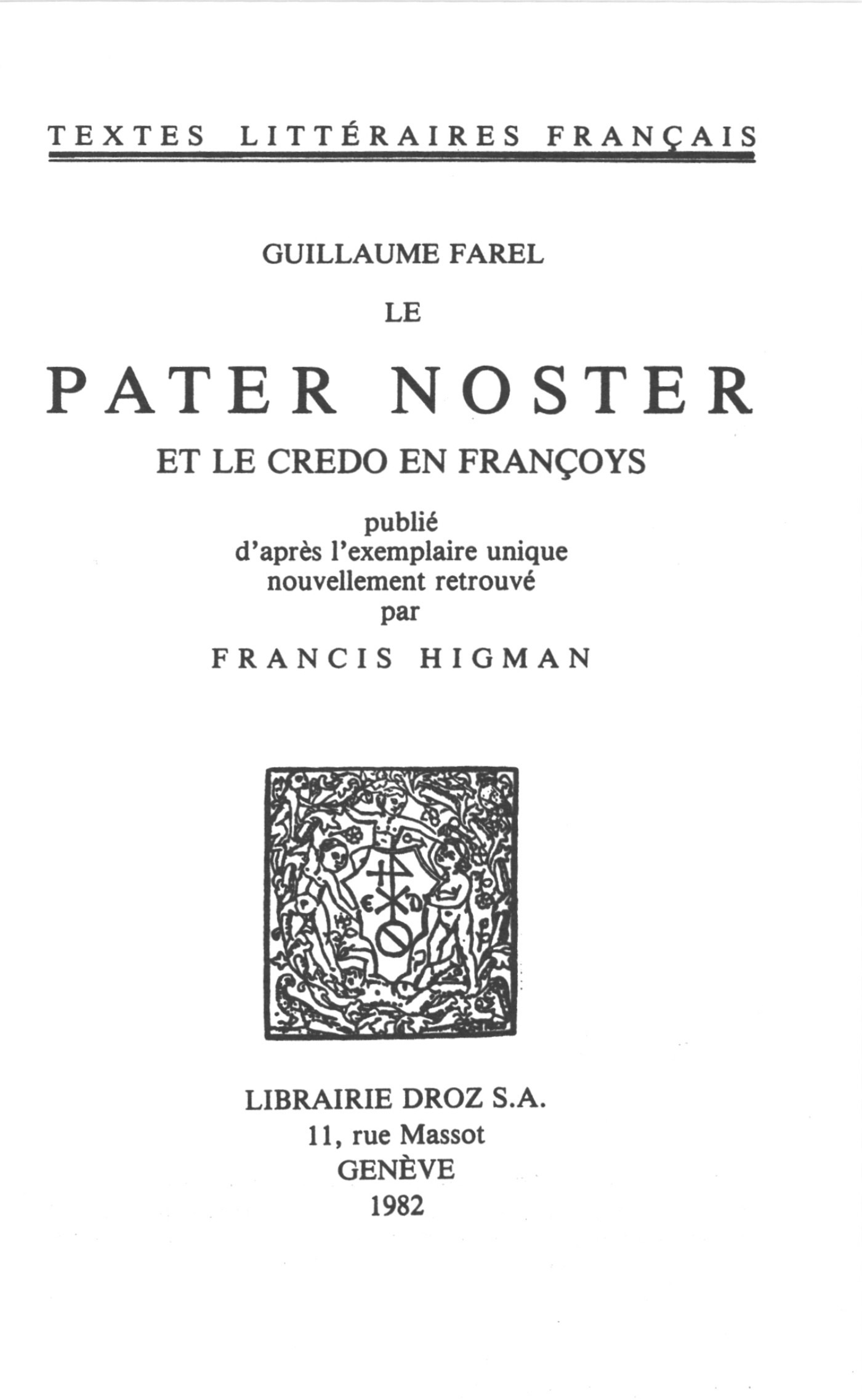 Couverture ebook de Le Pater Noster et le credo en françoys, de Farel Guillaume