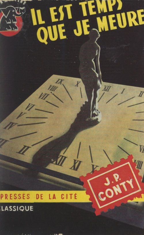 Couverture ebook de Il est temps que je meure, de Jean-Pierre Conty