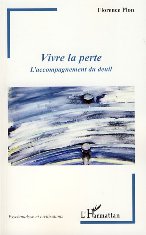 Couverture ebook de Vivre la perte, de Florence Plon
