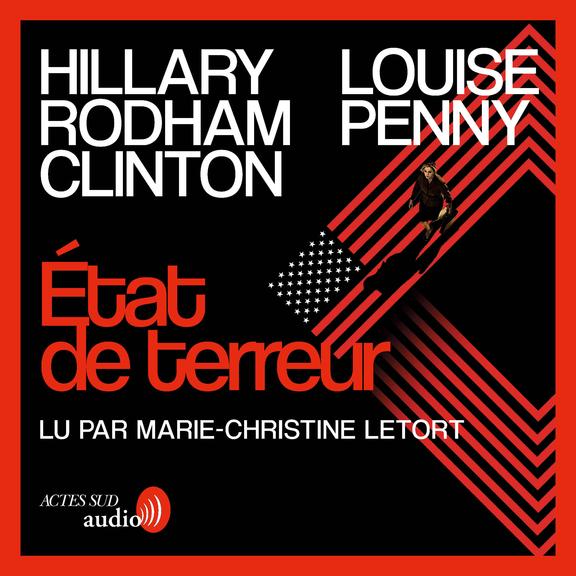 audiobook cover of État de terreur, by Louise Penny, Hillary Rodham clinton