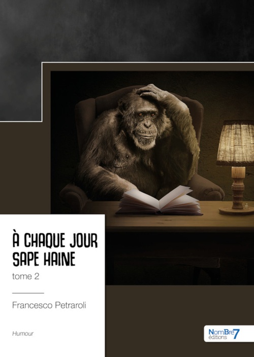 ebook cover of A chaque jour sape haine - Tome 2, by Francesco Petraroli