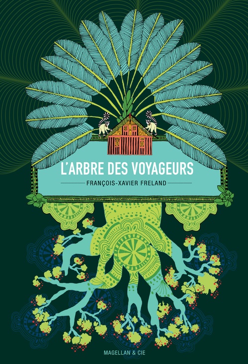 ebook cover of L'arbre des voyageurs, by François-Xavier Freland