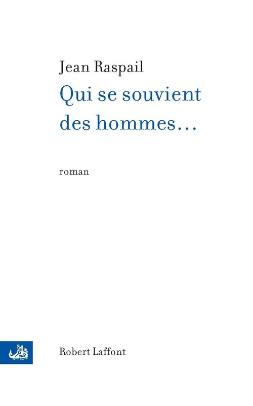 ebook cover of Qui se souvient des hommes... - NE, by Jean Raspail