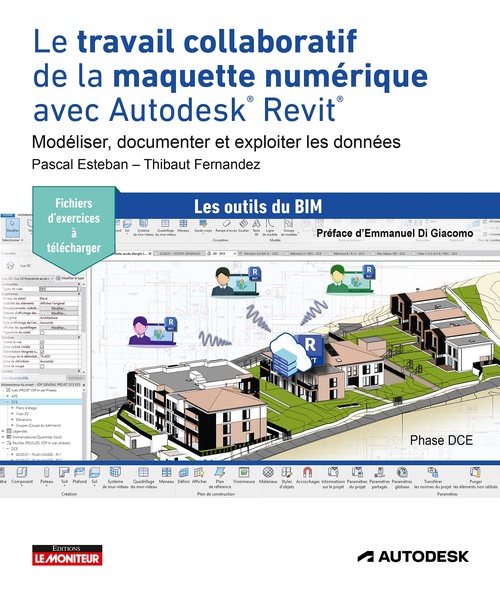 Couverture ebook de Le travail collaboratif de la maquette numérique avec Autodesk® Revit®, de Pascal Esteban, Thibaut Fernandez