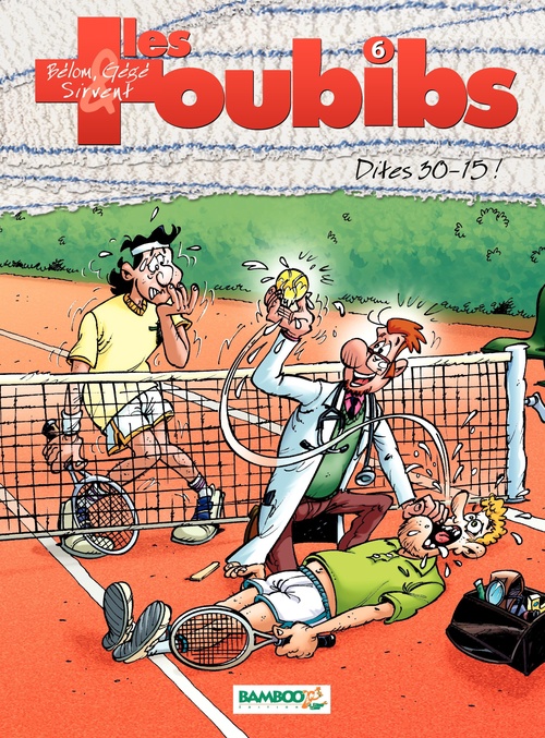 Couverture ebook de Les Toubibs - Tome 6, de Alain Sirvent, Bélom, Gégé