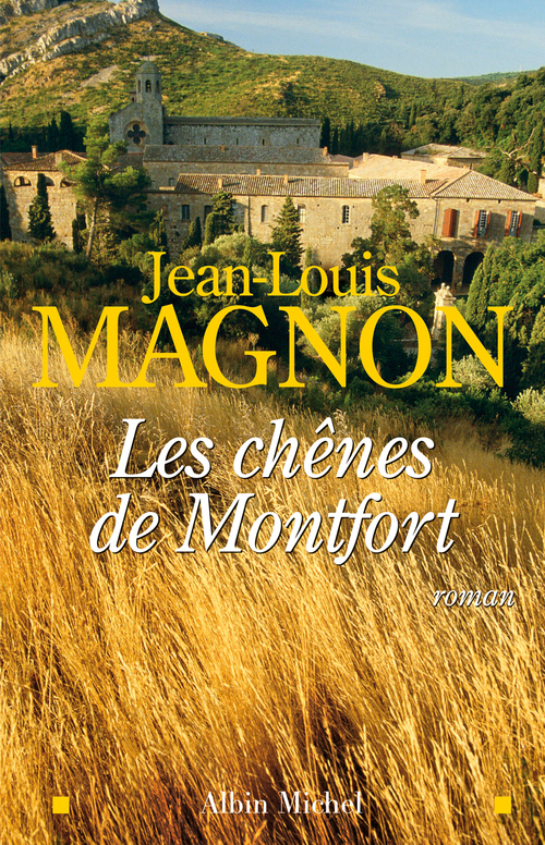 Couverture ebook de Les Chênes de Montfort, de Jean-Louis Magnon