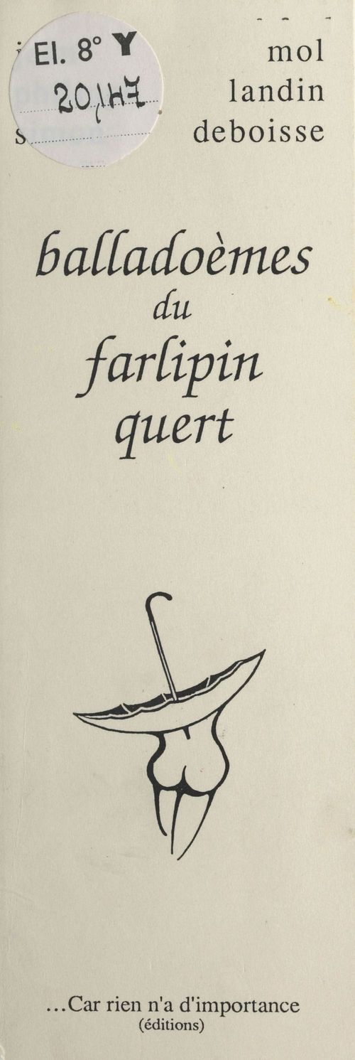 ebook cover of Balladoèmes du Farlipin Quert, by Philippe De Boissy