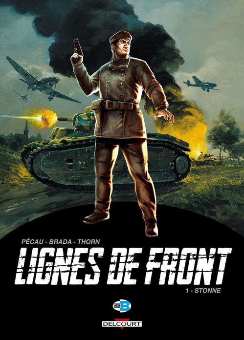 ebook cover of Lignes de Front T01 - Stonne, by Brada, Jean-Pierre Pécau