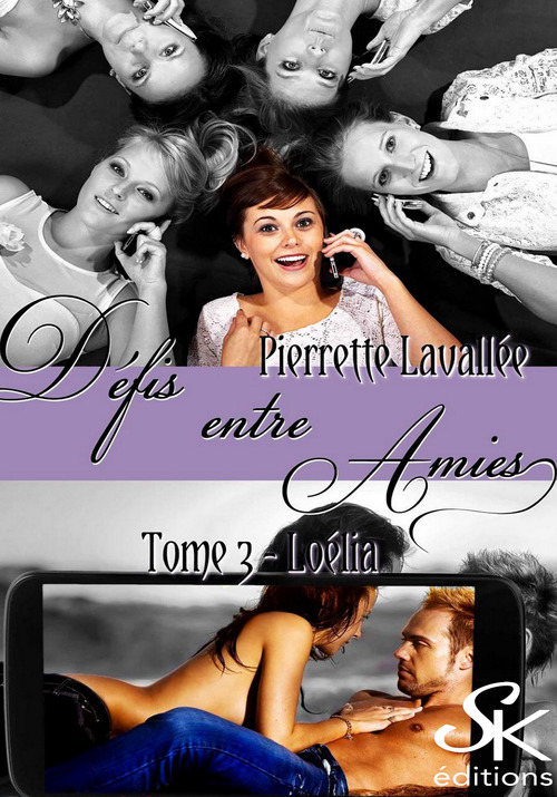 ebook cover of Défis entre amies 3, by Pierrette Lavallée
