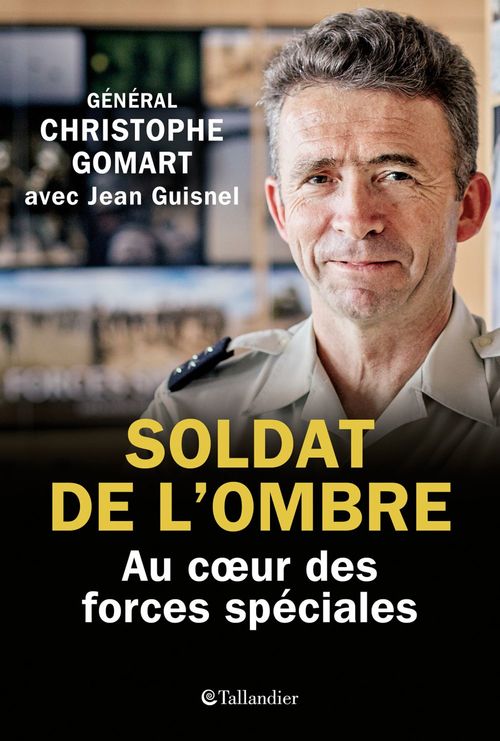 Couverture ebook de Soldat de l'ombre, de Christophe Gomart, Jean Guisnel
