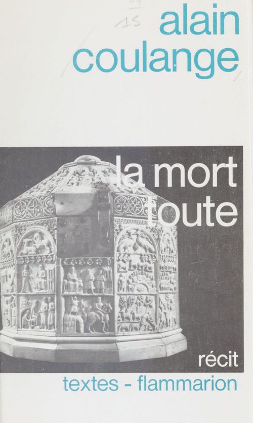 ebook cover of La Mort toute, by Alain Coulange