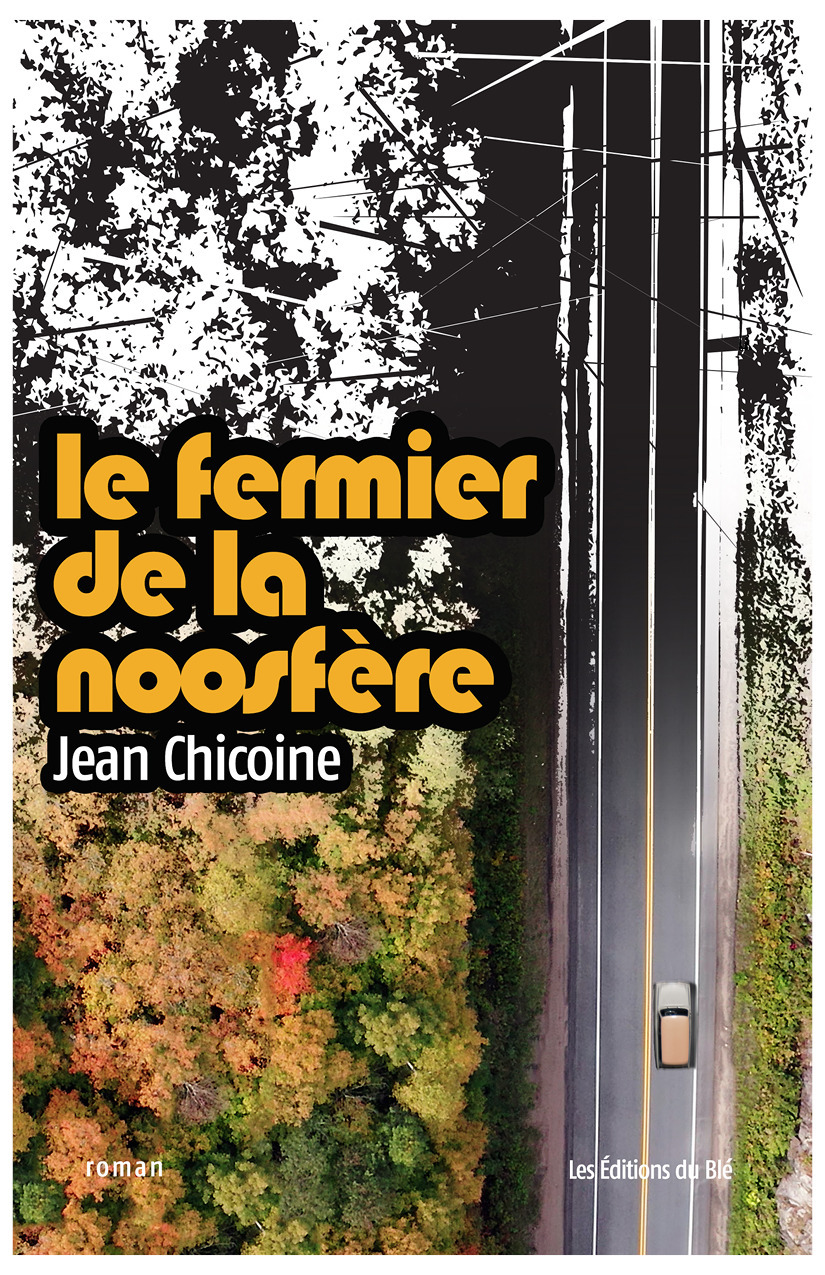 ebook cover of Le fermier de la noosfère, by Jean Chicoine