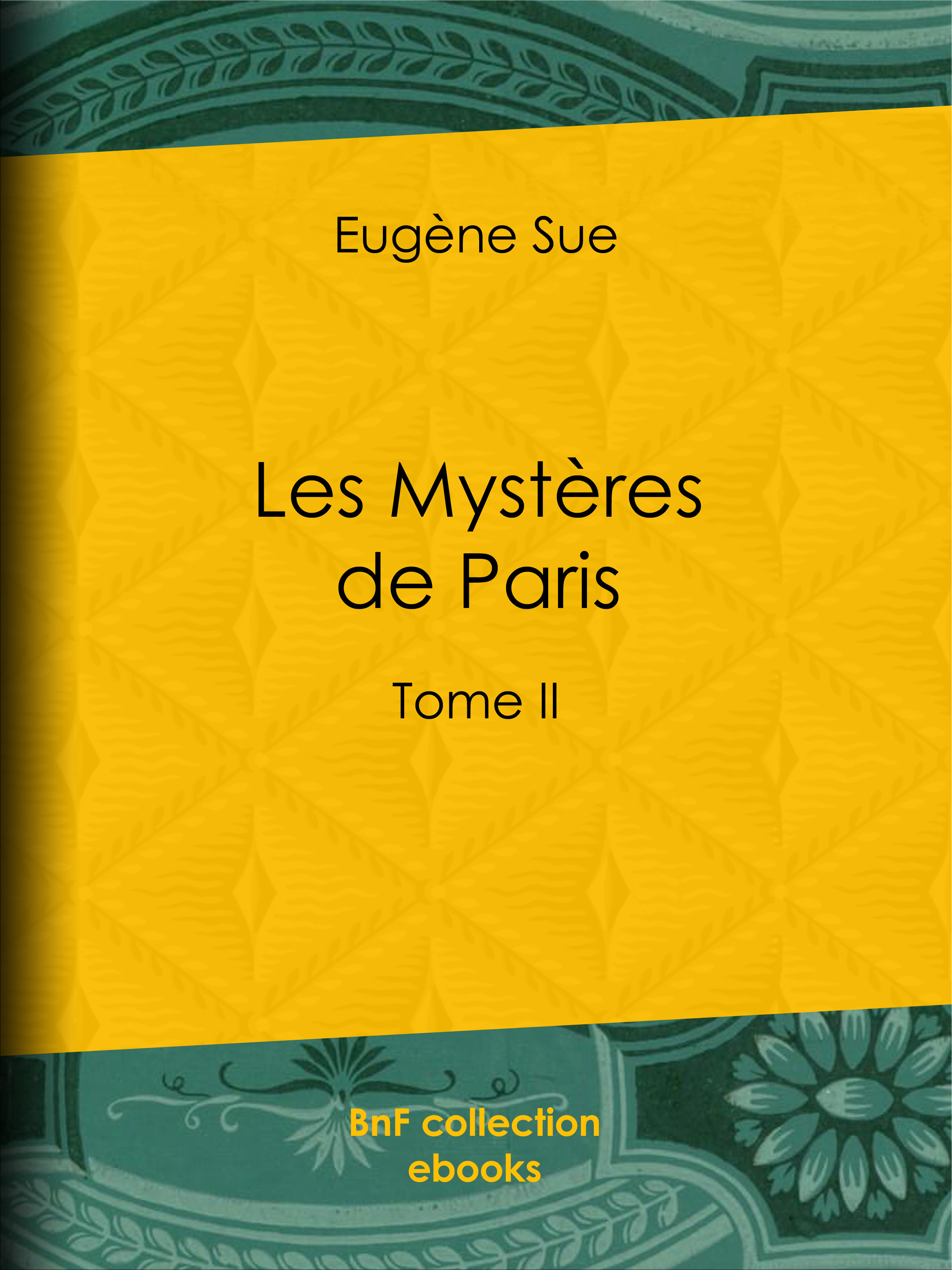 Couverture ebook de Les Mystères de Paris, de Eugène Sue