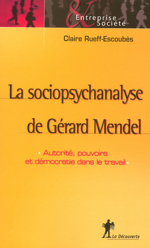 Couverture ebook de La sociopsychanalyse de Gérard Mendel, de Claire Rueff-escoubes