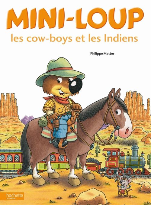 Couverture ebook de Mini-Loup les cow-boys et les Indiens, de Philippe Matter